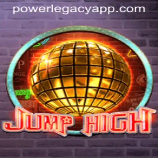 JumpHigh: Embarking on a POWER LEGACY