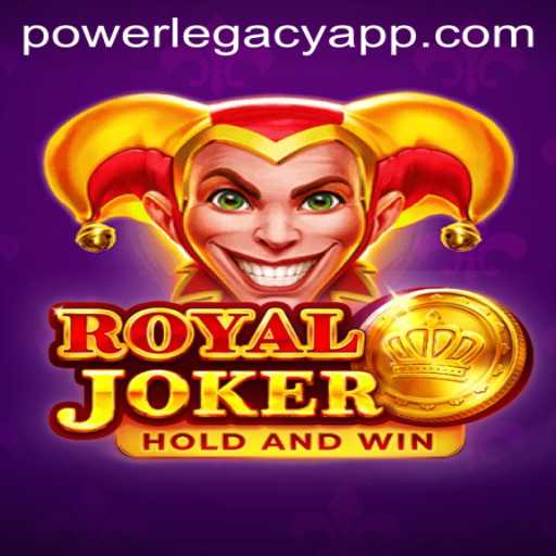 Discover the Thrills of RoyalJoker: The All-New Gaming Experience with POWER LEGACY